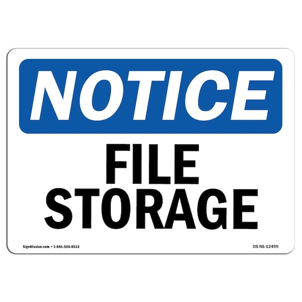 Safety Sign, OSHA Notice, 3.5" Height, File Storage Sign, Landscape, 10PK
